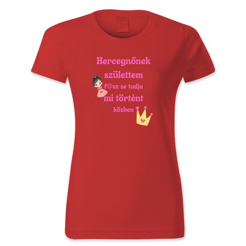 Hercegnőnek születtem…