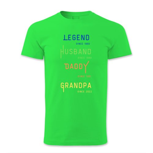 Legend, Husband, Daddy, Grandpa