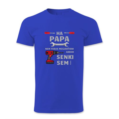 Ha papa nem tudja megjavítani…