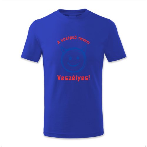 A középső nevem Veszélyes