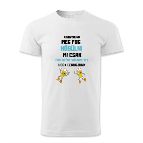 A haverunk meg fog nősülni…