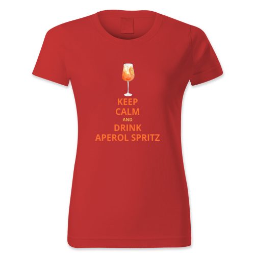 Keep calm and drink aperol spritz
