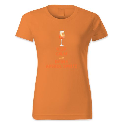 Keep calm and drink aperol spritz