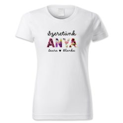 Szeretünk anya…