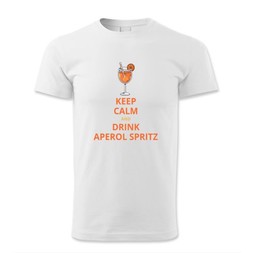 Keep calm and drink aperol spritz