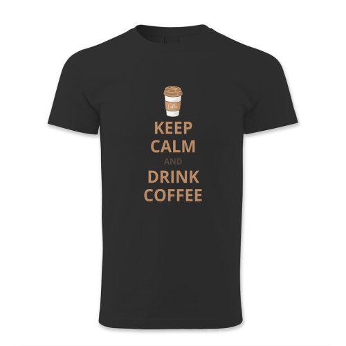Keep calm and drink coffe