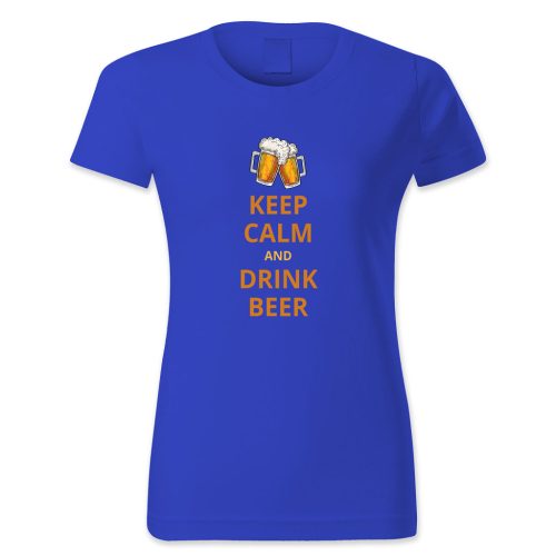 Keep calm and drink beer