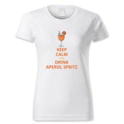 Keep calm and drink aperol spritz2