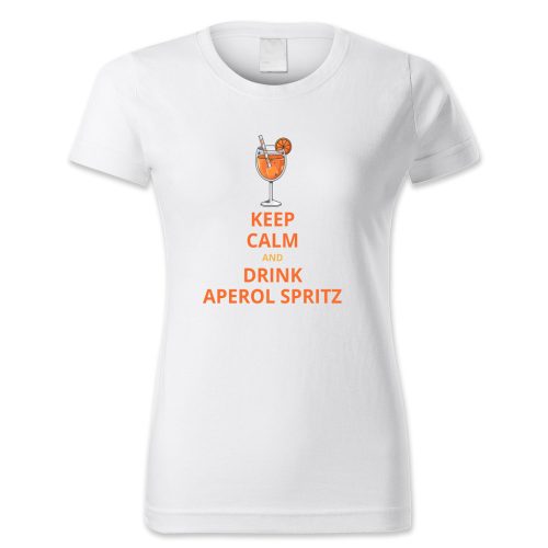 Keep calm and drink aperol spritz2