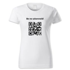 QR kódos Be ne szkenneld!