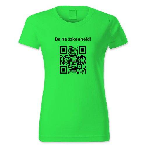 QR kódos Be ne szkenneld!
