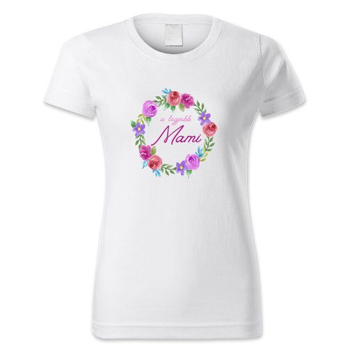 A legjobb Mami - színes virágkoszorús