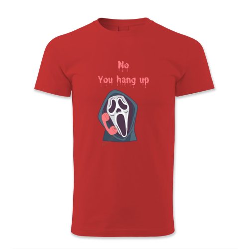 No, You hang up, Halloween