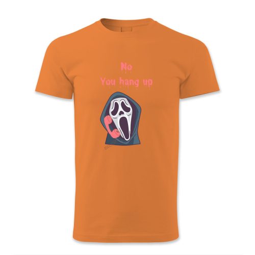 No, You hang up, Halloween