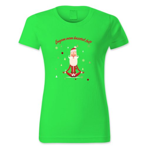 Engem nem basztok fel, Karácsony, Mikulás