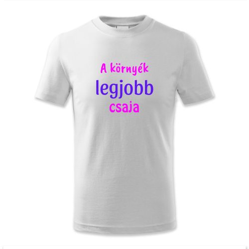 A környék legjobb csaja