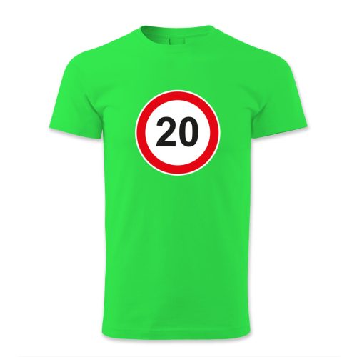 20. születésnap, KRESZ tábla