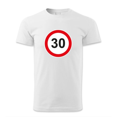 30. születésnap, KRESZ tábla