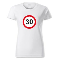 30. születésnap, KRESZ tábla