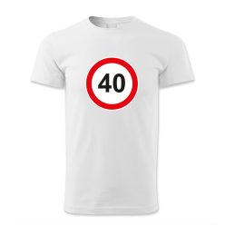 40. születésnap, KRESZ tábla