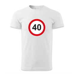 40. születésnap, KRESZ tábla