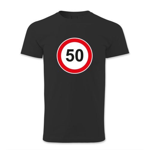 50. születésnap, KRESZ tábla