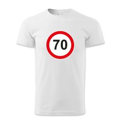 70. születésnap, KRESZ tábla