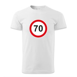 70. születésnap, KRESZ tábla