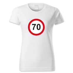 70. születésnap, KRESZ tábla