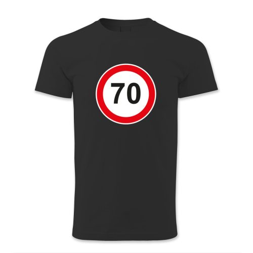 70. születésnap, KRESZ tábla