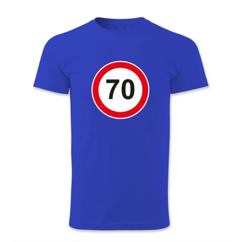 70. születésnap, KRESZ tábla