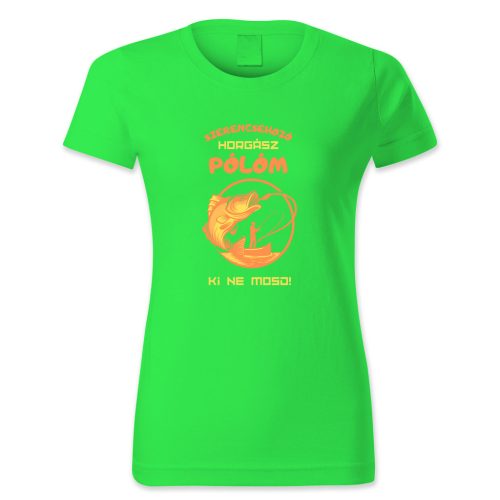 Szerencsehozó horgász pólóm. Ki ne mosd!