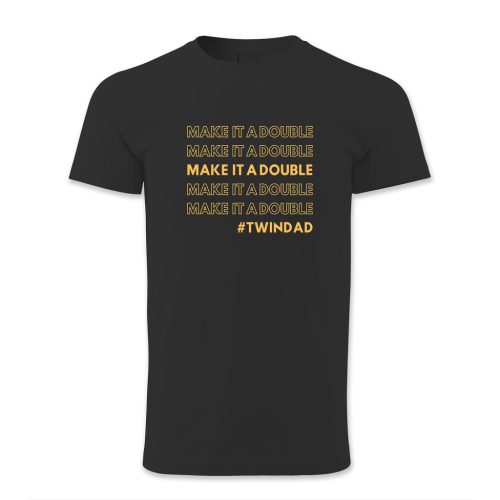 Make it double. #TWINDAD