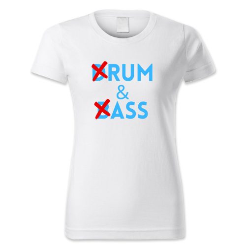 Drum & Bass, Rum and Ass