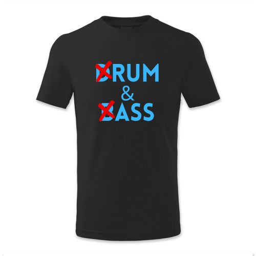 Drum & Bass, Rum and Ass