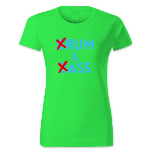 Drum & Bass, Rum and Ass