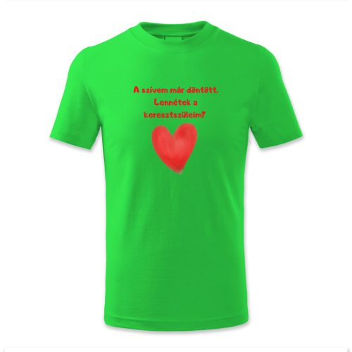 A szívem már döntött. Lennétek a keresztszüleim?